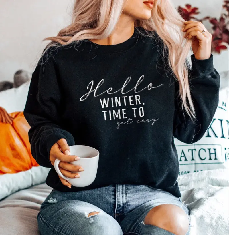 'Hello Winter, Time To Get Cozy' Sweatshirt – Jet Black 1